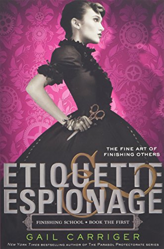 Etiquette & Espionage (Finishing School)