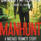 Manhunt: A Michael Bennett Story (BookShots)