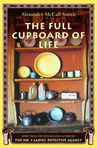 The Full Cupboard of Life (No. 1 Ladies' Detective Agency, Book 5)