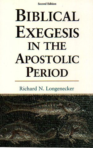Biblical Exegesis in the Apostolic Period