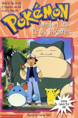 Secret of the Pink Pokemon (Pokemon Chapter Book)