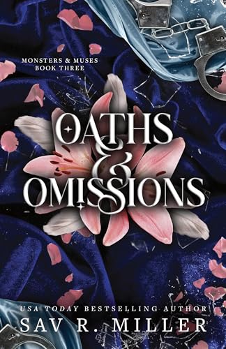 Oaths and Omissions (Deluxe Edition) (Monsters & Muses, 3)