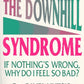 Downhill Syndrome