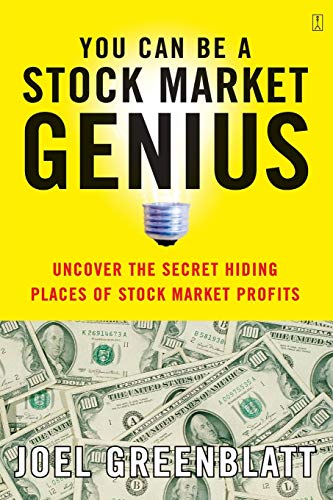 You Can Be a Stock Market Genius: Uncover the Secret Hiding Places of Stock Market Profits