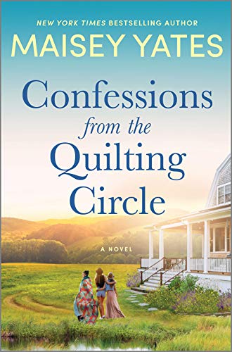 Confessions from the Quilting Circle: A Novel