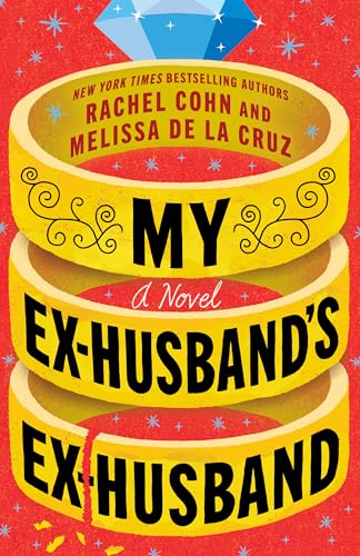 My Ex-Husband's Ex-Husband: A Novel
