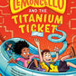 Mr. Lemoncello and the Titanium Ticket (Mr. Lemoncello's Library)