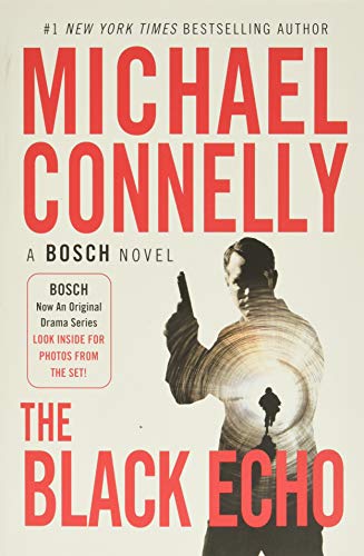 The Black Echo (A Harry Bosch Novel)