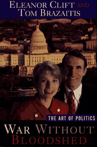 WAR WITHOUT BLOODSHED: The Art of Politics