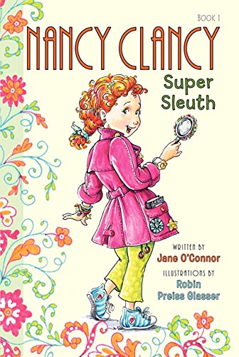 Nancy Clancy, Super Sleuth (Fancy Nancy)