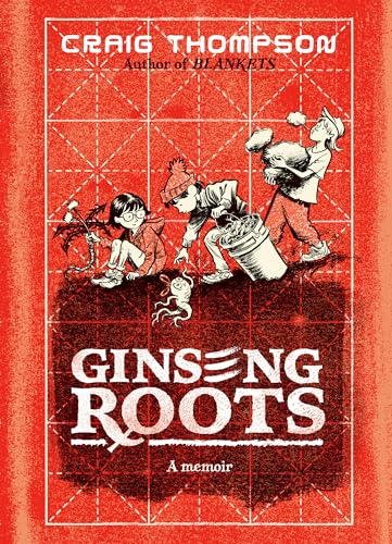 Ginseng Roots: A Memoir