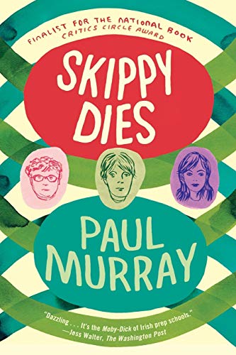 Skippy Dies: A Novel