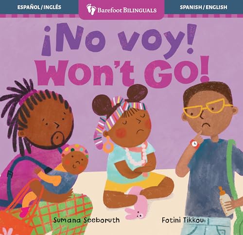 ¡No voy! / Won't Go! (Feelings & Firsts) (Spanish and English Edition)
