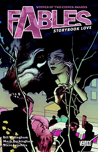 Fables Vol. 3: Storybook Love (Fables (Graphic Novels))