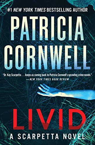 Livid: A Scarpetta Novel (Kay Scarpetta, 26)