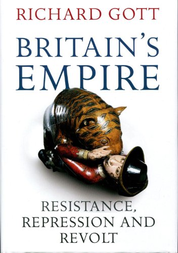 Britain's Empire: Resistance, Repression and Revolt