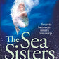 The Sea Sisters: Gripping - a Twist Filled Thriller