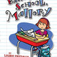 #02 Back to School, Mallory (Mallory (Darby Creek))