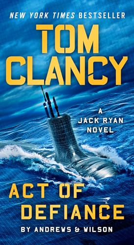 Tom Clancy Act of Defiance (A Jack Ryan Novel)