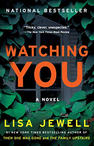 Watching You: A Novel