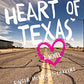 In the Heart of Texas: A Novel