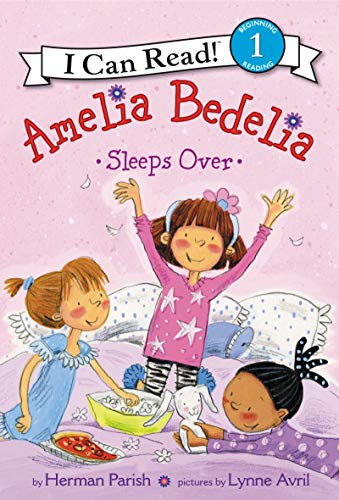 Amelia Bedelia Sleeps Over (I Can Read Book 1)