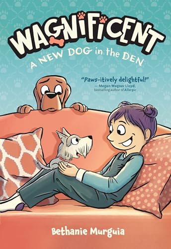 Wagnificent: A New Dog in the Den (Wagnificent, 2)