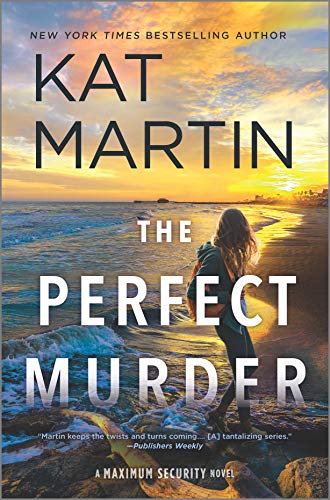 The Perfect Murder: A Novel (Maximum Security, 4)