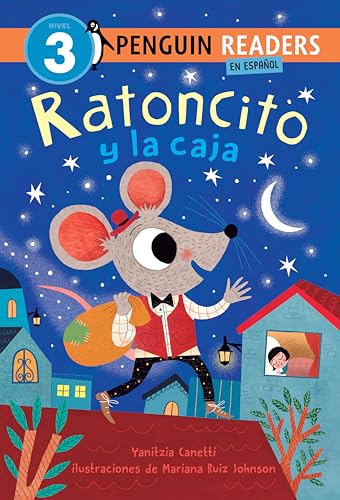 Ratoncito y la caja (Ratoncito and the Box Spanish Edition) (Penguin Young Readers, Level 3)