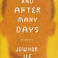 And After Many Days: A Novel