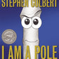 I Am A Pole (And So Can You!)