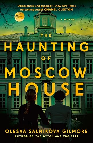 The Haunting of Moscow House