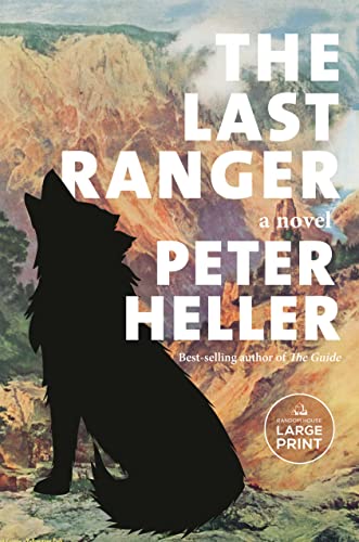 The Last Ranger: A novel (Random House Large Print)