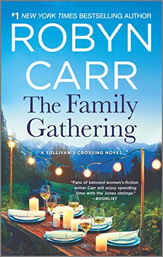 The Family Gathering (Sullivan's Crossing)