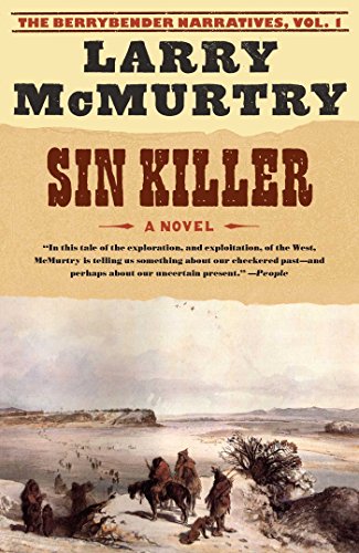 Sin Killer: A Novel (Berrybender Narratives)