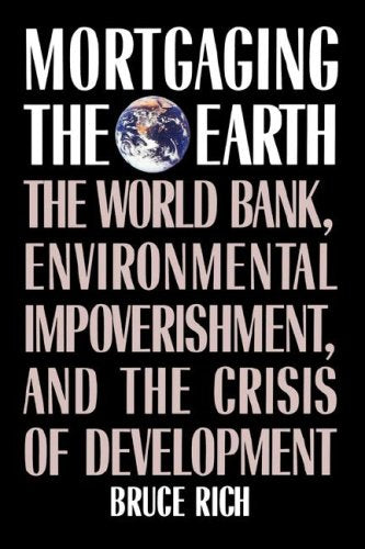 Mortgaging the Earth