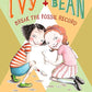 Break the Fossil Record (Ivy + Bean, Book 3)