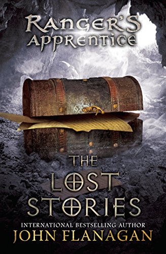 The Lost Stories: Book 11 (Ranger's Apprentice)