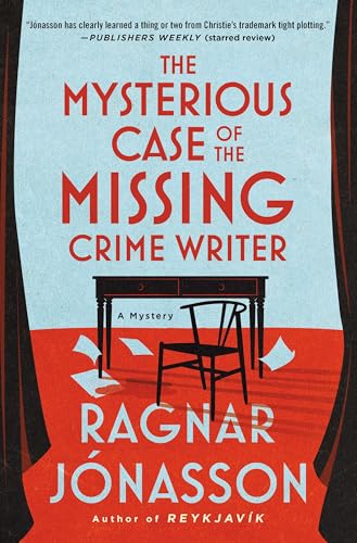The Mysterious Case of the Missing Crime Writer: A Mystery