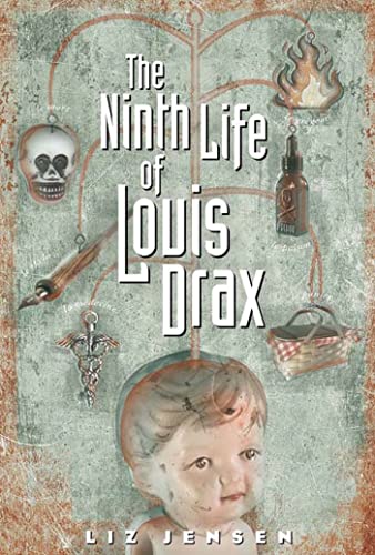 The Ninth Life of Louis Drax: A Novel