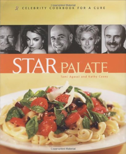 Star Palate: Celebrity Cookbook for a Cure