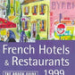 Hotels and Restos De France 1999-2000: A Rough Guide / Guide de Routard Special