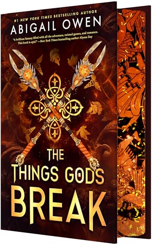 The Things Gods Break (The Crucible, 2)
