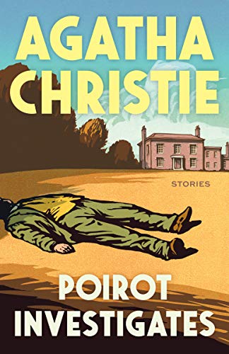 Poirot Investigates (Hercule Poirot Mystery)