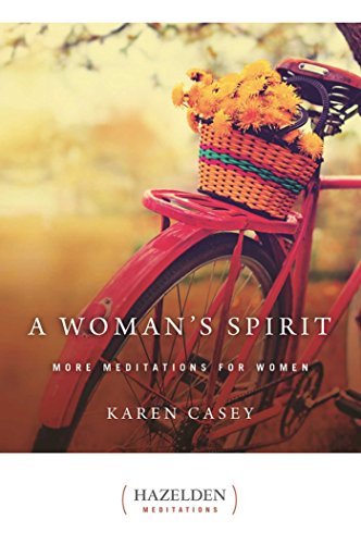 A Woman's Spirit: More Meditations for Women (Hazelden Meditations)