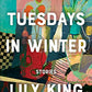 Five Tuesdays in Winter