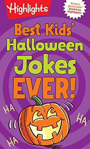 Best Kids' Halloween Jokes Ever! (Highlights Joke Books)