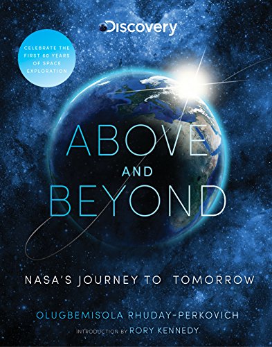Above and Beyond: NASA's Journey to Tomorrow
