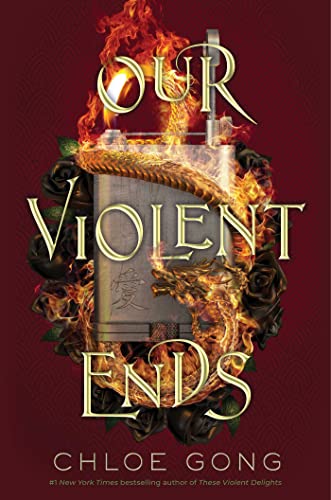 Our Violent Ends (2) (These Violent Delights Duet)