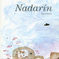 Nadarin (Spanish Edition)